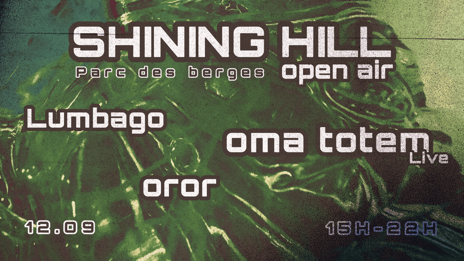 ✺ OPEN AIR ✺ SHINING HILL at PARC DES BERGES