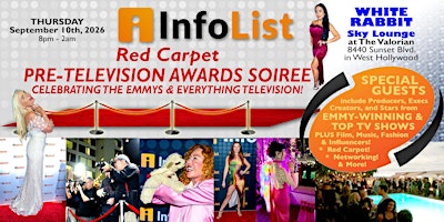 Red Carpet PRE TELEVISION AWARDS SOIREE: INFOLIST High-End Networking Event