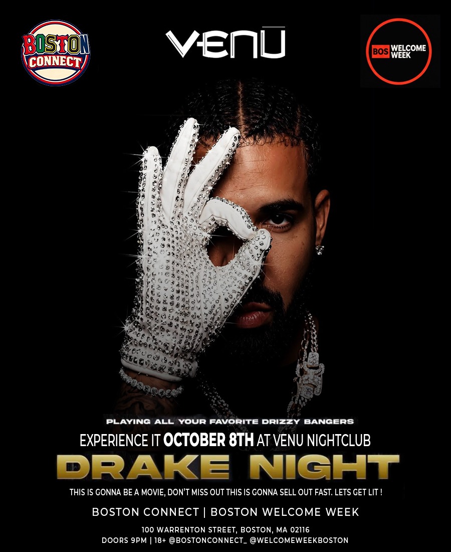 DRAKE NIGHT COLLEGE PARTY BOSTON (18+) @Venu Thursday - Boston Connect