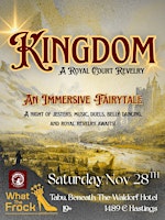 Kingdom - An Immersive Fairytale