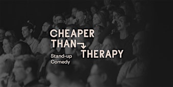 Cheaper Than Therapy, Stand-up Comedy: Wed, Oct 7