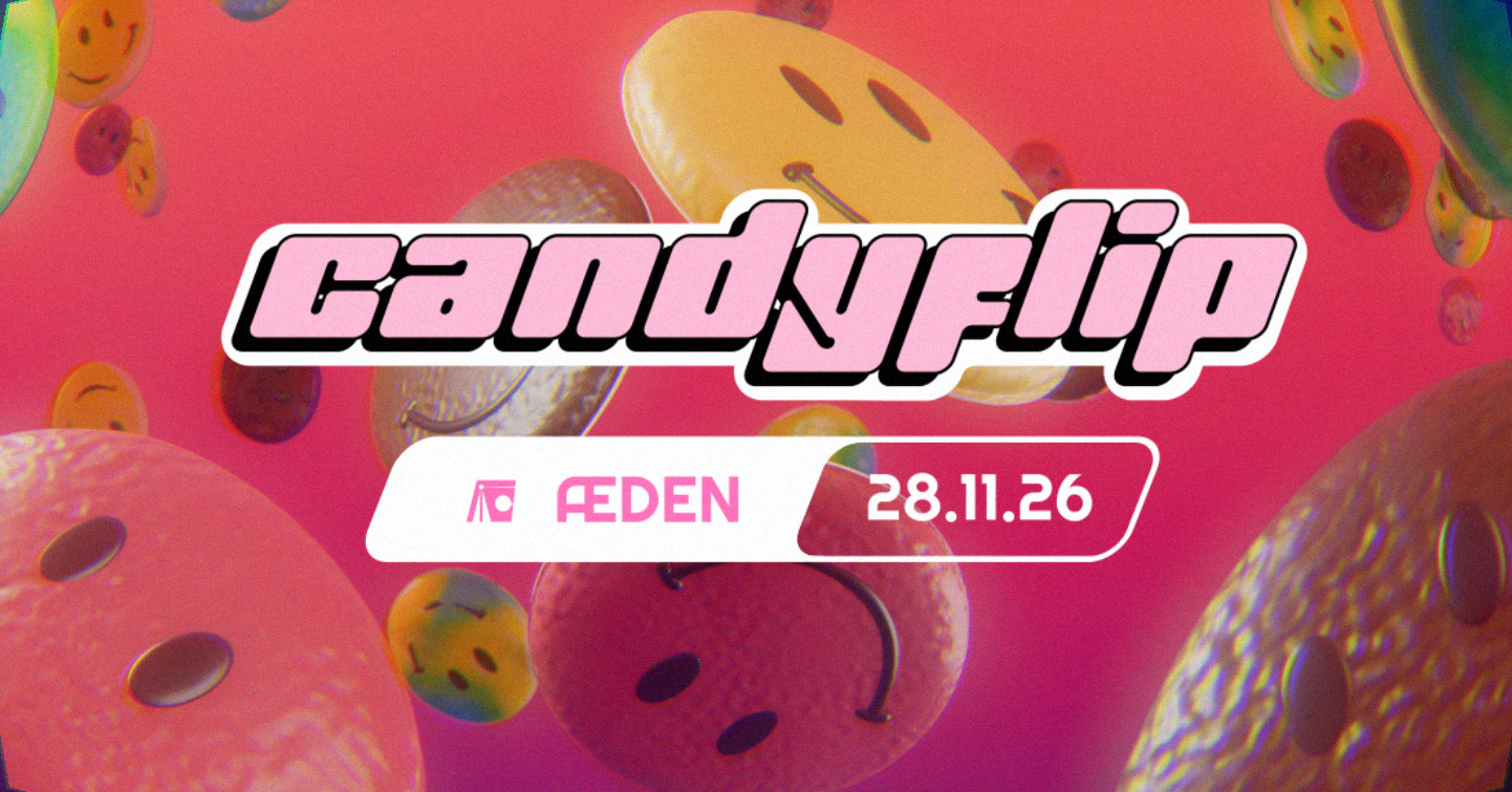 CANDYFLIP with Sköne, ARPL, LÄUFF, YOVA 