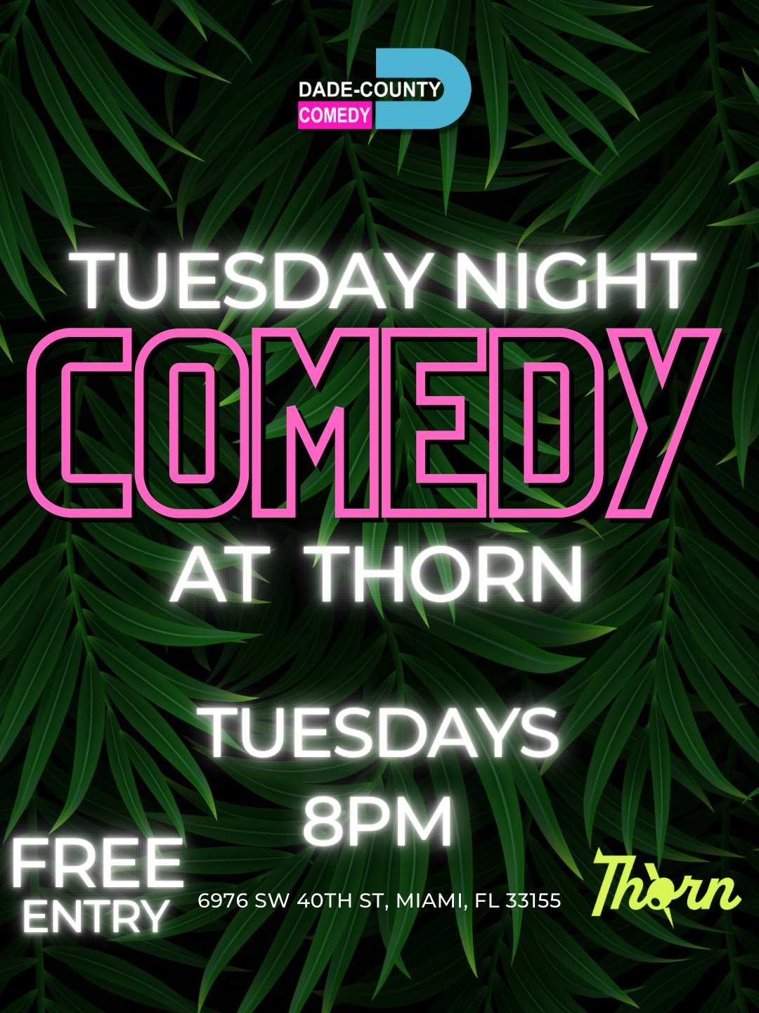 Tuesday Night Comedy at Thorn