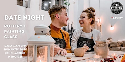 Love and Clay: Couple's Pottery Class PLUS - Bowery