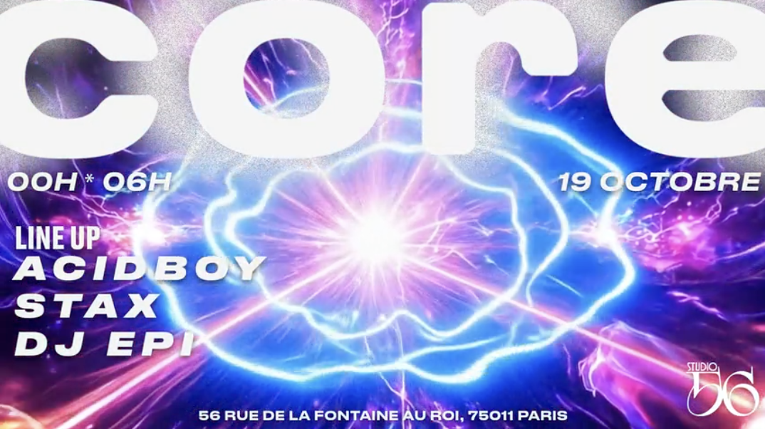 Core W/ Acidboy , Stax , Dj Epi