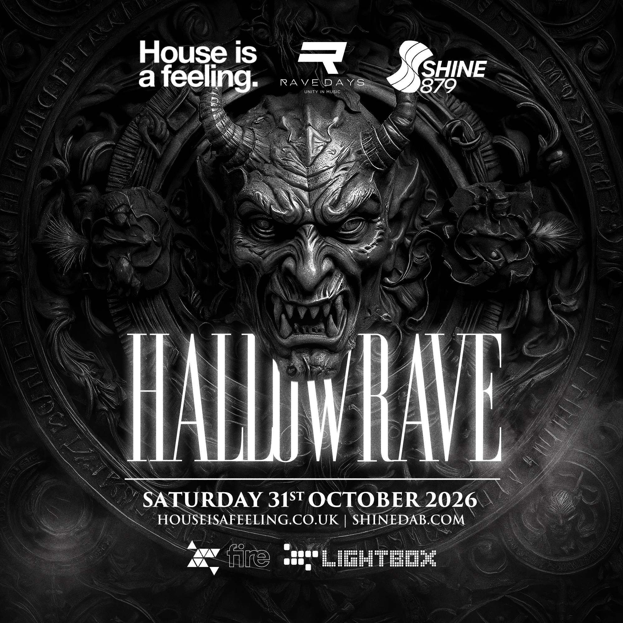 House is a feeling presents Hallowrave with Shine 879 dab & Ravedays