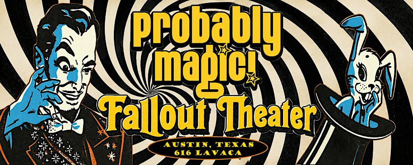 Probably Magic! Magic Variety Show