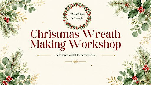 Christmas Wreath Making at Moss trooper, Timperley