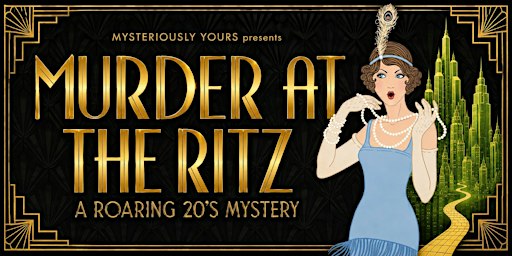 Murder Mystery Dinner & Show - Saturday, October 31st