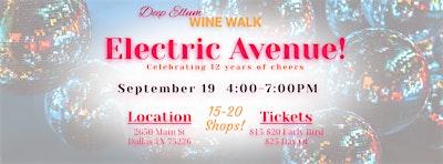 Electric Avenue! Wine Walk