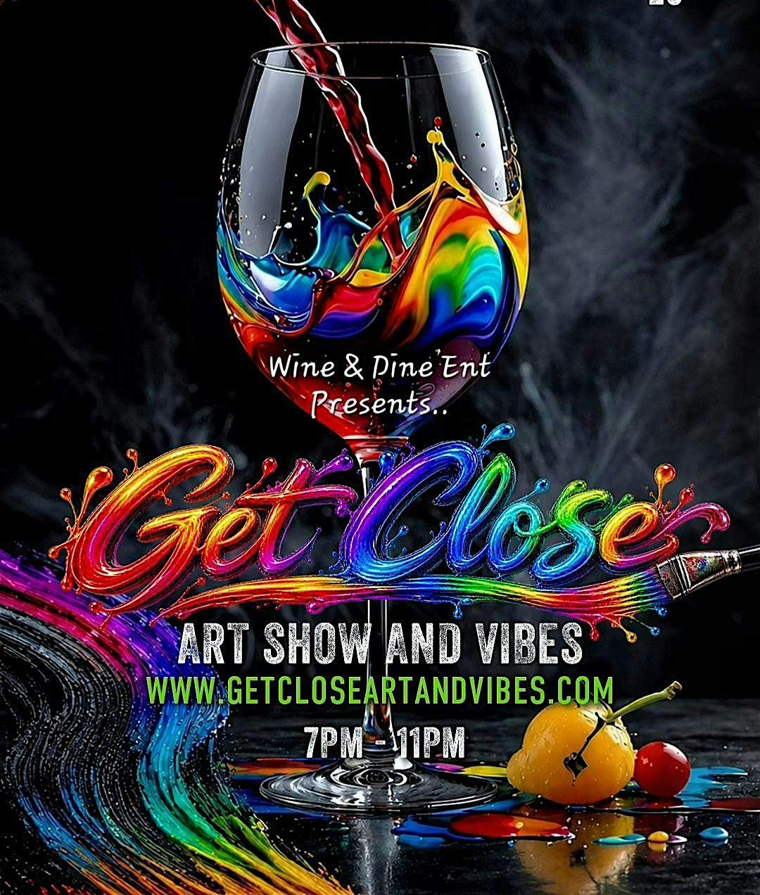 "Get Close" Art Show and Vibes