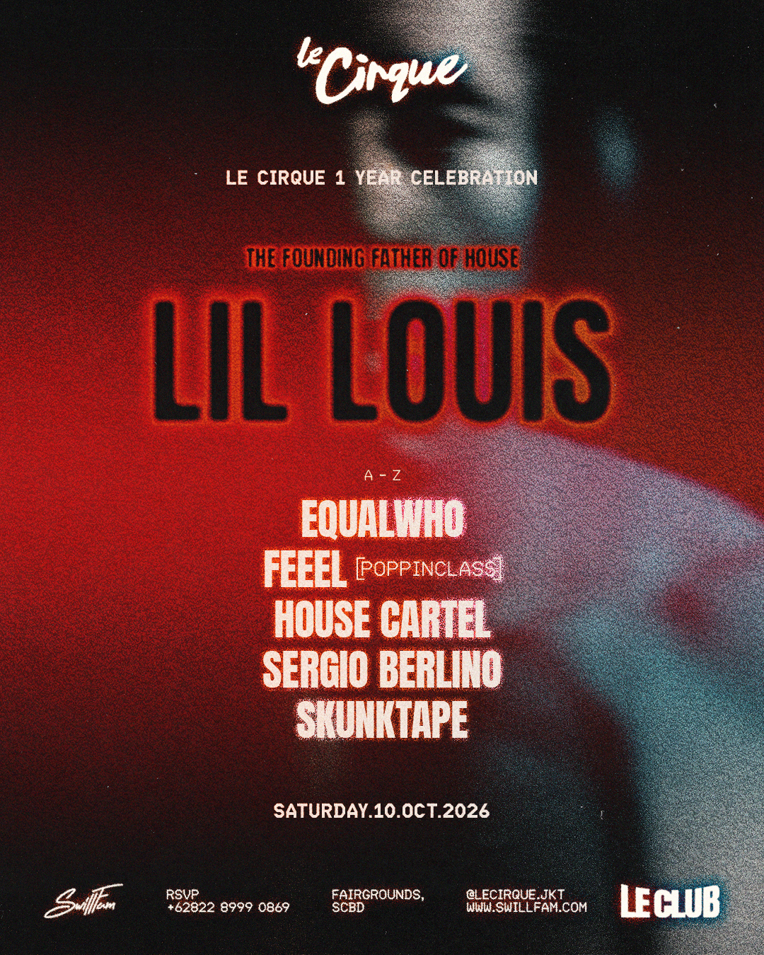 Le Cirque One Year presents Lil Louis
