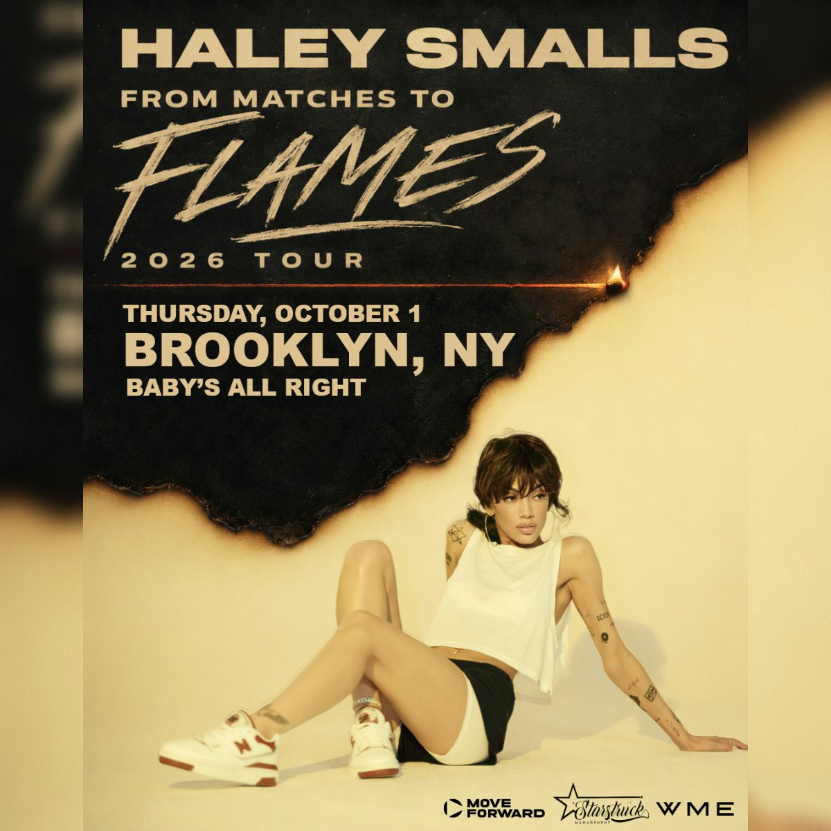 Haley Smalls | From Matches to Flames Tour 