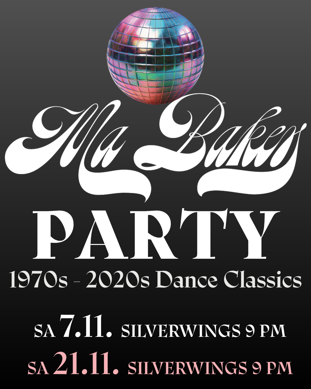 MA BAKER Party ✪ Disco RnB House ✪ €5 Off After Midnight ✪
