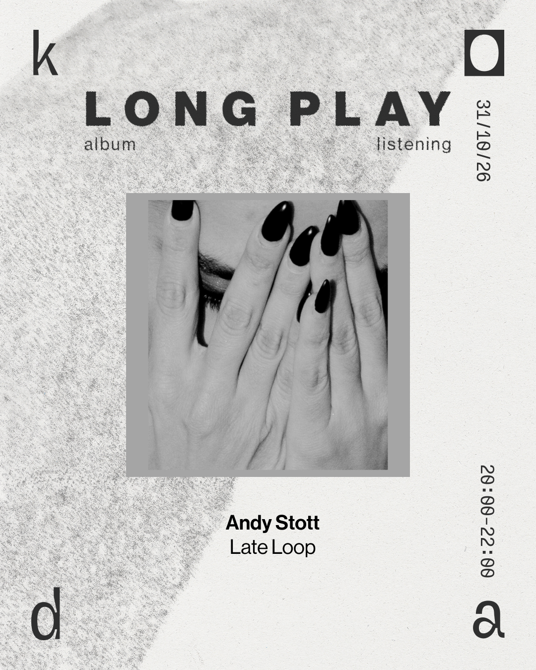 Long Play: Andy Stott - Late Loop