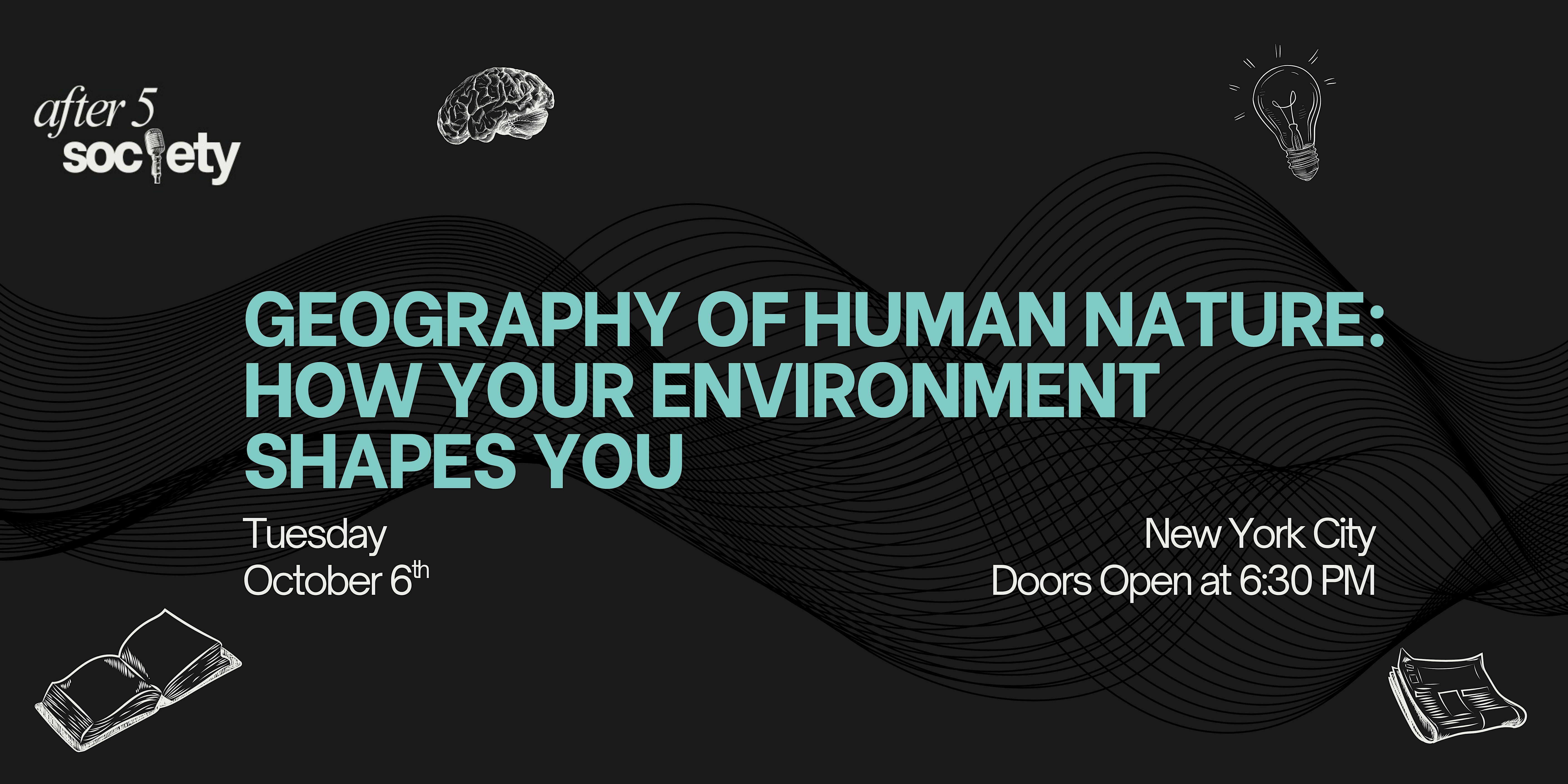After5NewYork - Geography of Human Nature: How Your Environment Shapes You