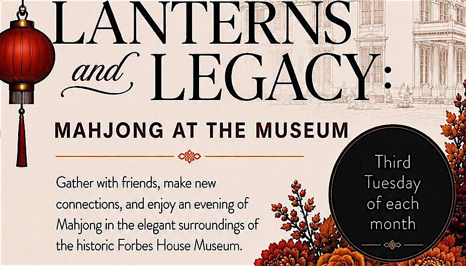 Lanterns and Legacy: Mahjong at the Museum
