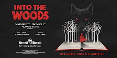 INTO THE WOODS | The Legendary Musical | Toronto