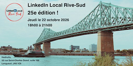 LinkedIn Local  Rive-Sud (LLRS) - 25e édition - Jeudi 22 octobre 2026