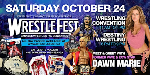 WRESTLEFEST - Saturday October 24 - Canada's Wrestling Fan Convention