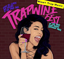 2026 Nola Trap Wine Fest