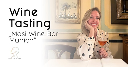 Wine Tasting "Masi Wine Bar Munich"