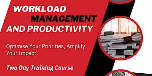 Workload Management & Productivity Training Course