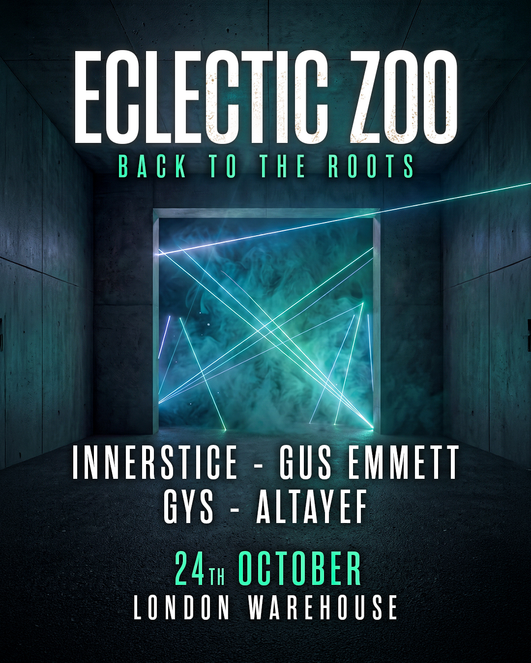 Eclectic Zoo - Secret Warehouse Rave