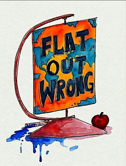 Flat Out Wrong