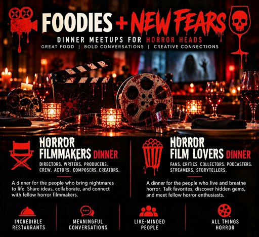 Foodies + New Fears: Austin | Horror Filmmakers + Fans Dinner Meet