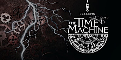 Dark Library: The Time Machine