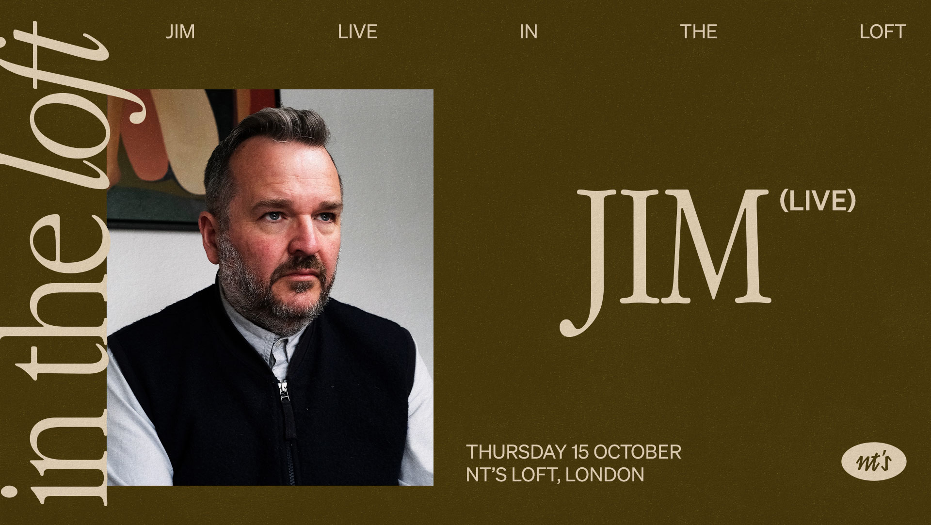NT's Loft: JIM (Live)