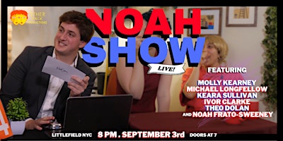 Noah Show: Live!