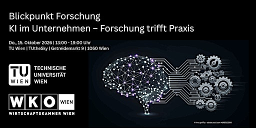 Blickpunkt Forschung: KI im Unternehmen – Forschung trifft Praxis