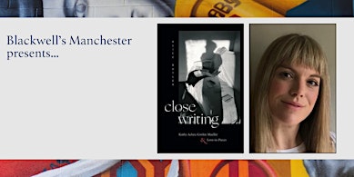 CLOSE WRITING: Alice Butler in conversation