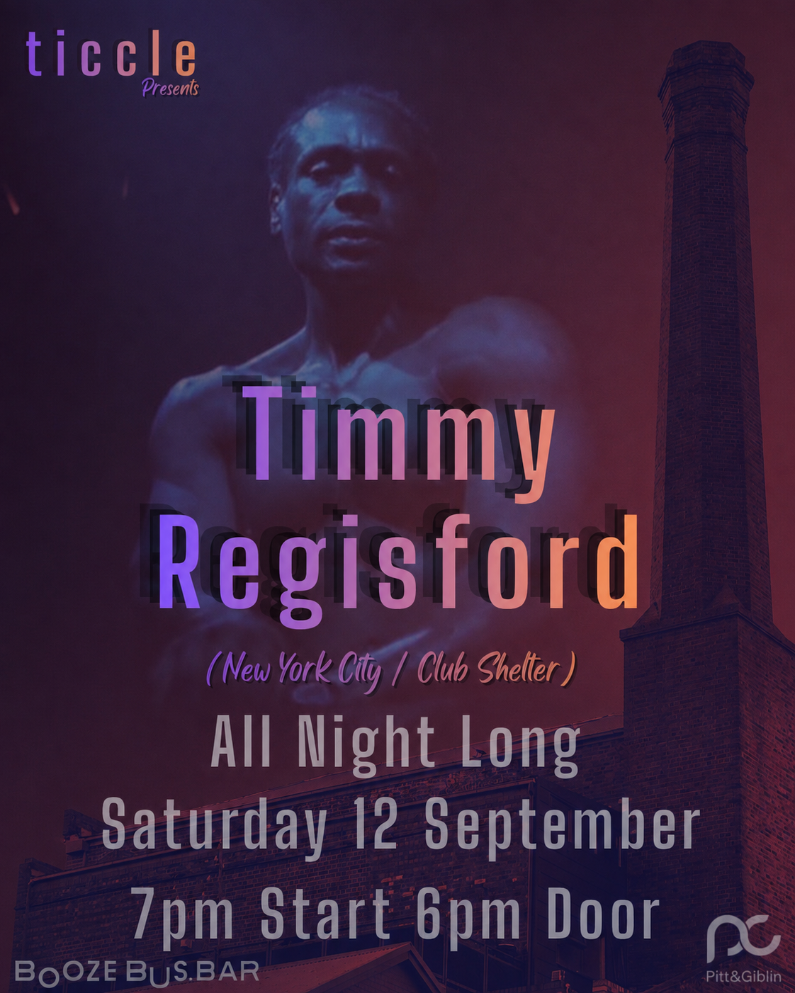 ticcle presents Timmy Regisford (NYC / Club Shelter) (all night long)