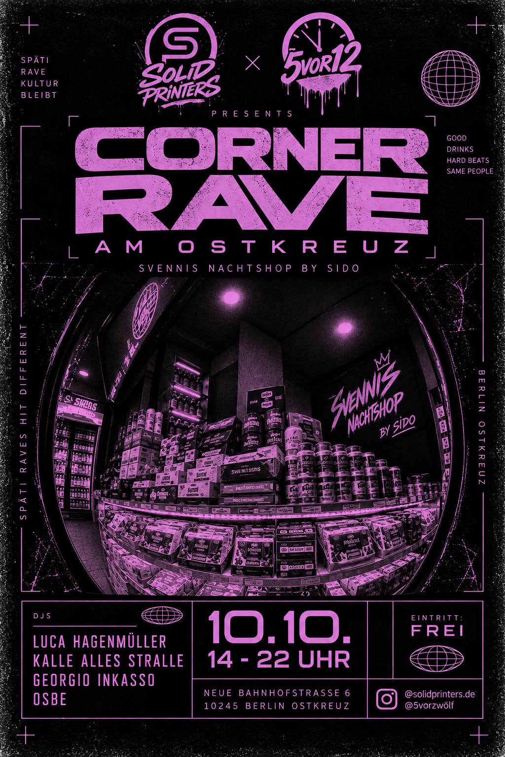 Corner Rave 5vorZwölf x Solidprinters