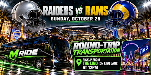 Las Vegas Raiders vs. Los Angeles Rams ROUNDTRIP SHUTTLE FROM LINQ