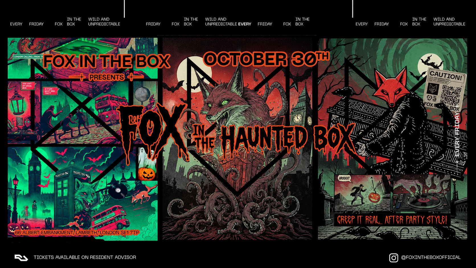FOX IN THE HAUNTED BOX (SPECIAL HALOWEEN OPEN UNTIL 10 AM )
