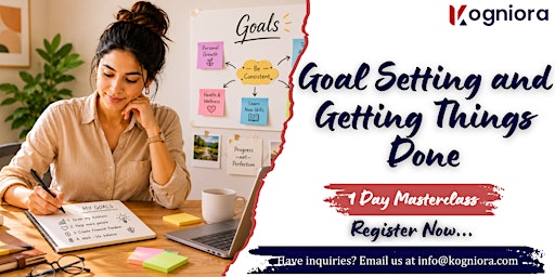 Goal Setting and Getting Things Done in South Bend, IN