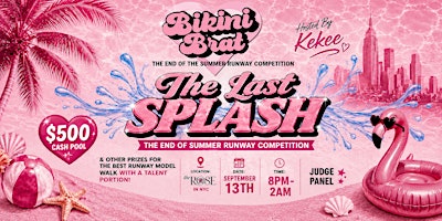 The Bikini Brat Last Splash Runway Competition!
