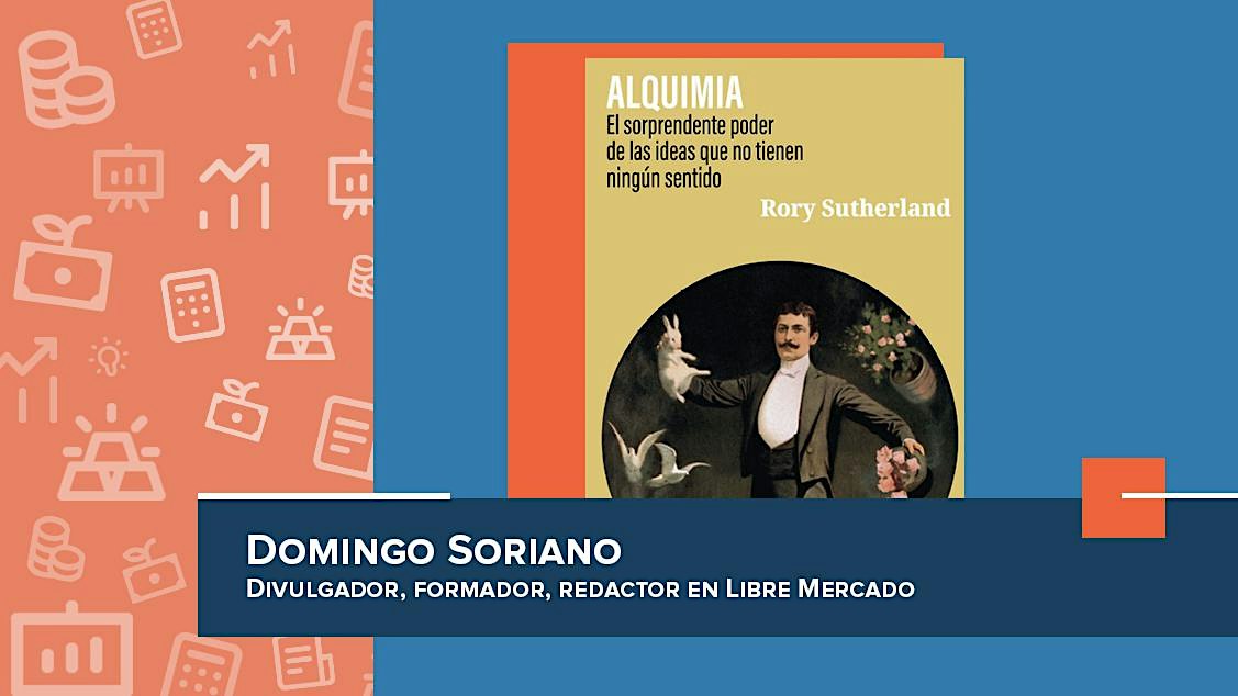 Alquimia: El sorprendente poder de las ideas que no tienen sentido.