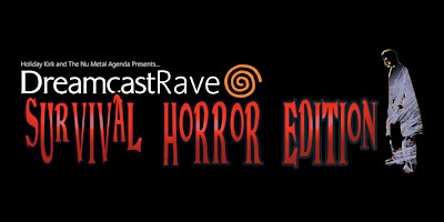 Dreamcast Rave: Survival Horror Edition