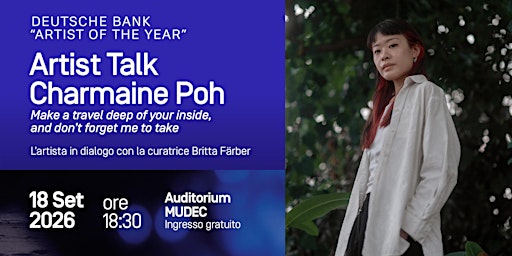 Artist Talk - Charmaine Poh, Deutsche Bank “Artist of the Year” 2025