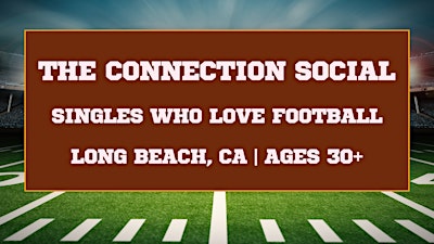 The Connection Social: Singles Who Love Football