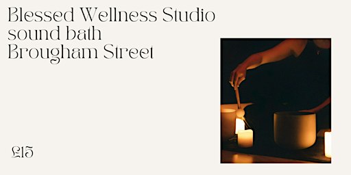 Blessed Wellness Studio Mixed gender Sound Bath Sun 4th October