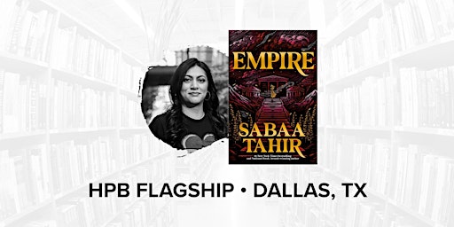 Talk and Book Signing with Bestselling Author Sabaa Tahir