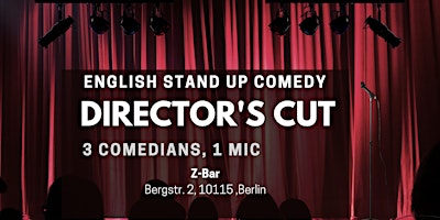English Stand Up Comedy in Mitte - Director's Cut XLVIII (FREE SHOTs)
