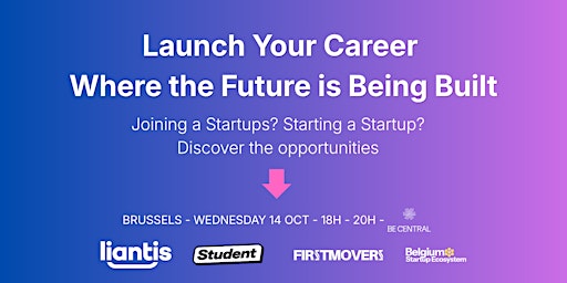 Belgium Startup Ecosystem X  Student.be X Liantis - BeCentral