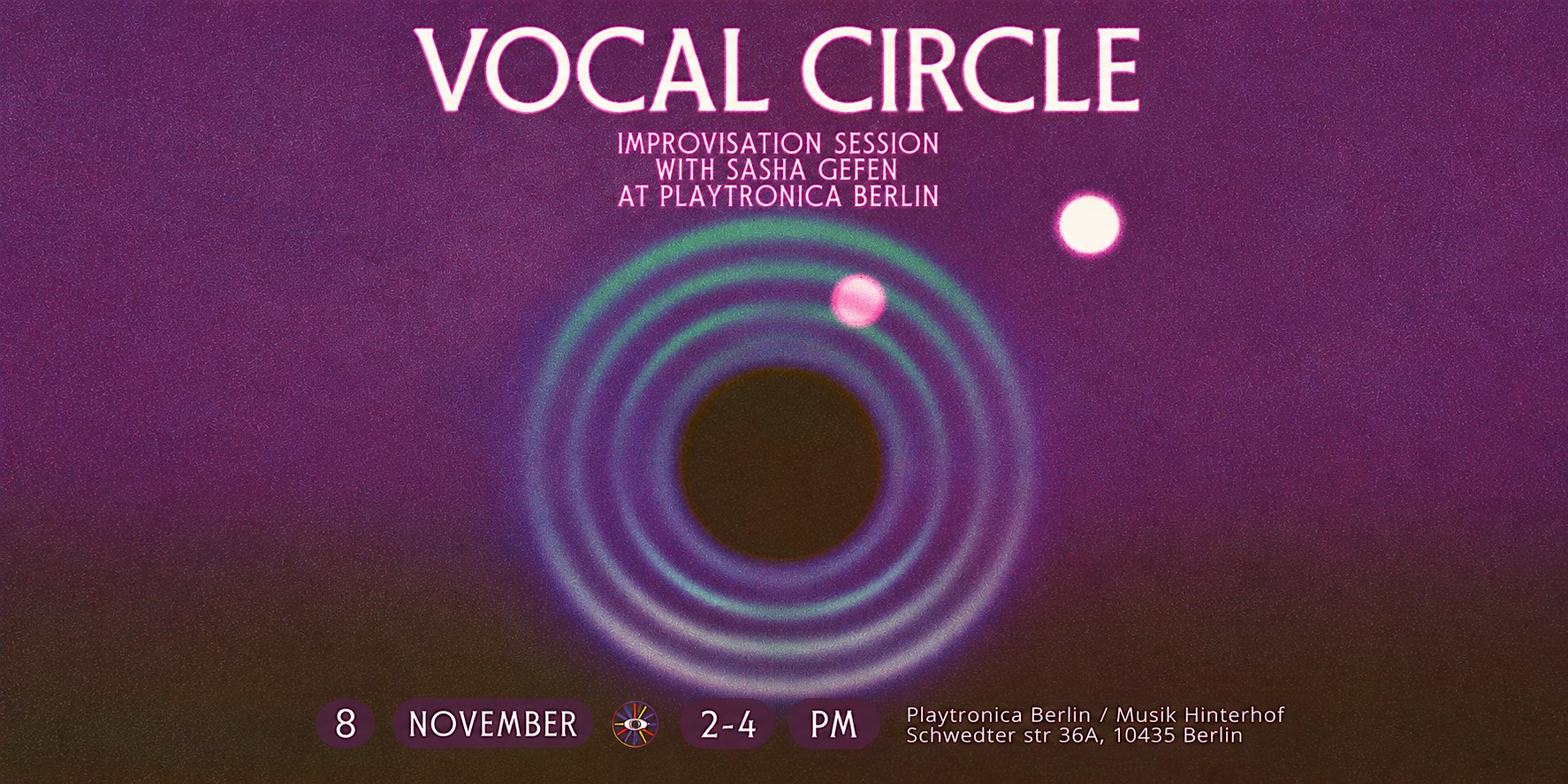 Vocal Circle with Sasha Gefen at Playtronica